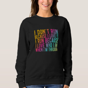 Sudadera Impresionantes Corredores Cita Que No Corro Porque