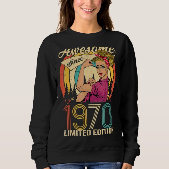 Sudadera Impresionantes regalos de cumpleaños desde 1970 ed (Anverso)