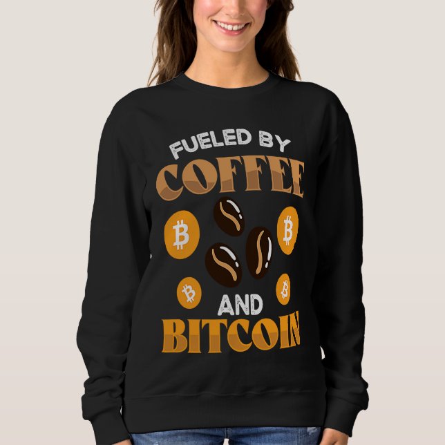 Sudadera Impulsado Por Café Y Cripto Moneda Cadena De Bloqu (Anverso)