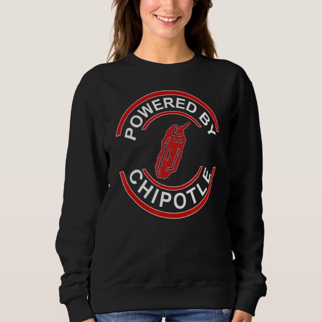 Sudadera Impulsado Por Chipotle Funny Chipotle (Anverso)