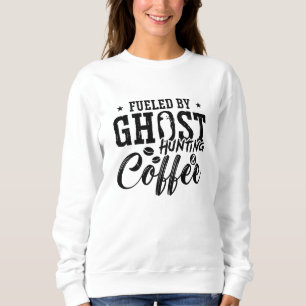 Sudadera Impulsado Por La Caza Fantasma Cazando Café Fantas