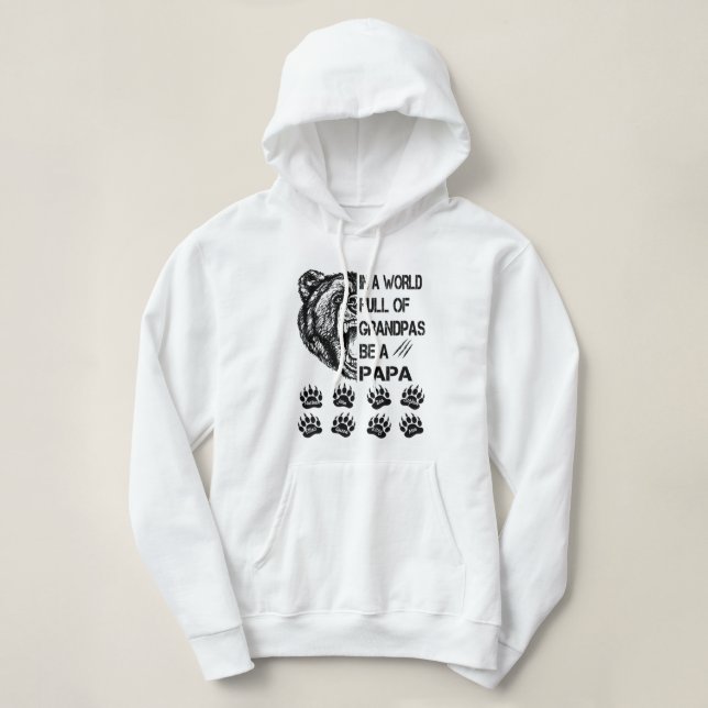 Sudadera In a world full of granpas shirt (Diseño del anverso)