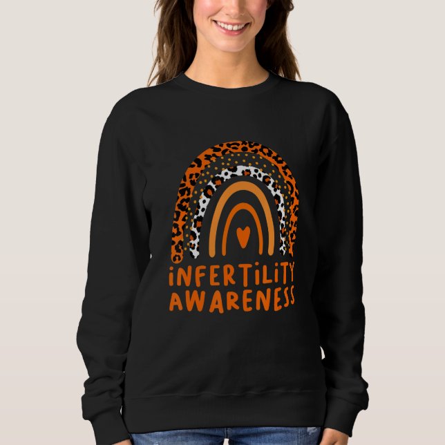 Sudadera In April We Wear Orange Infertility Awareness Week (Anverso)