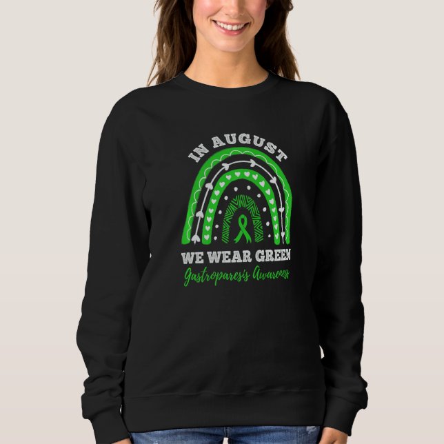 Sudadera In August We Wear Green Rainbow Gastroparesis awar (Anverso)