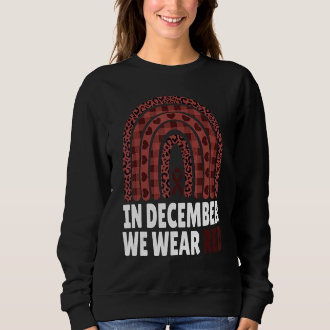 Sudadera In December We Wear Red HIV Awareness Month World  (Anverso)