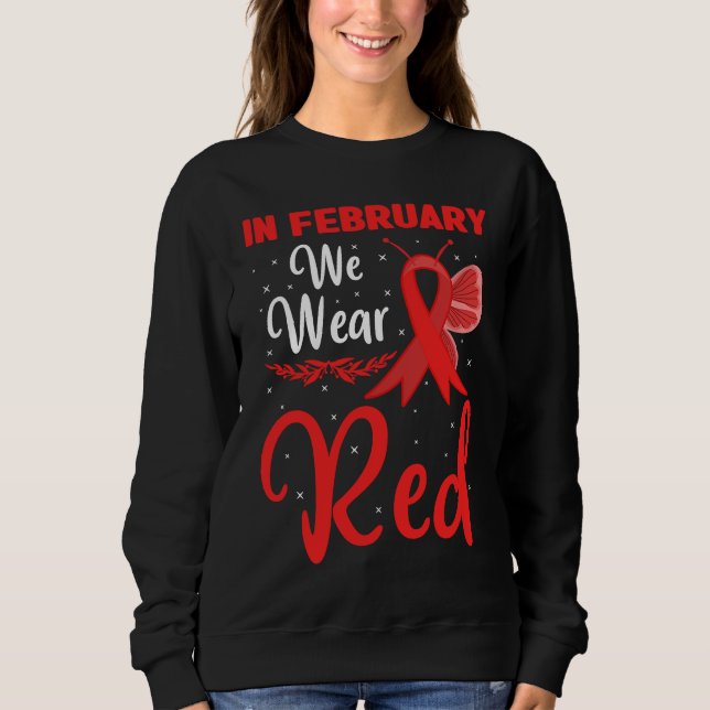 Sudadera In February We Wear Red Heart Disease Awareness Bu (Anverso)
