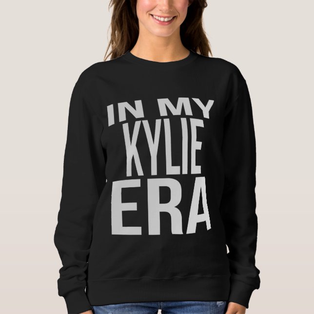 Sudadera In My Kylie Era Family Reunion Squad First Last Na (Anverso)