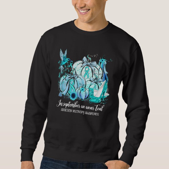 Sudadera In September We Wear Teal Hummingbird Addiction Re (Anverso)