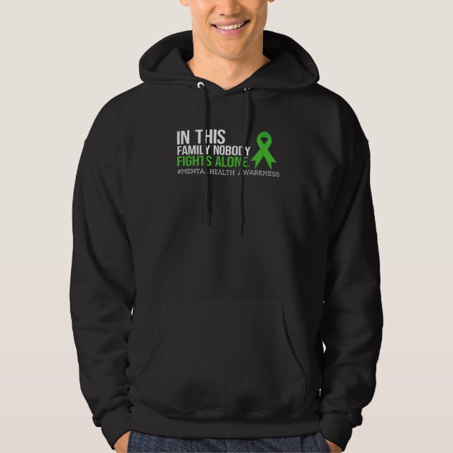 Sudadera In this Family Nobody Fights alone Mental Health A (Anverso)