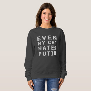 Sudadera Incluso mi gato odia a putin
