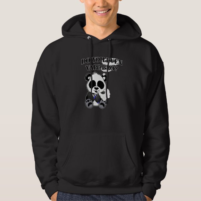 Sudadera ¿Incluso Vape Al Hermano Panda Con Vaping Hobbyist (Anverso)