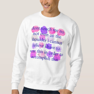 Sudadera incrédulo no me toque subió