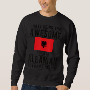 Sudadera Increíble bandera albanesa Albania raíces albanesa