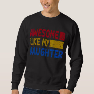 Sudadera Increíble como vintag del Día de mi hija padre