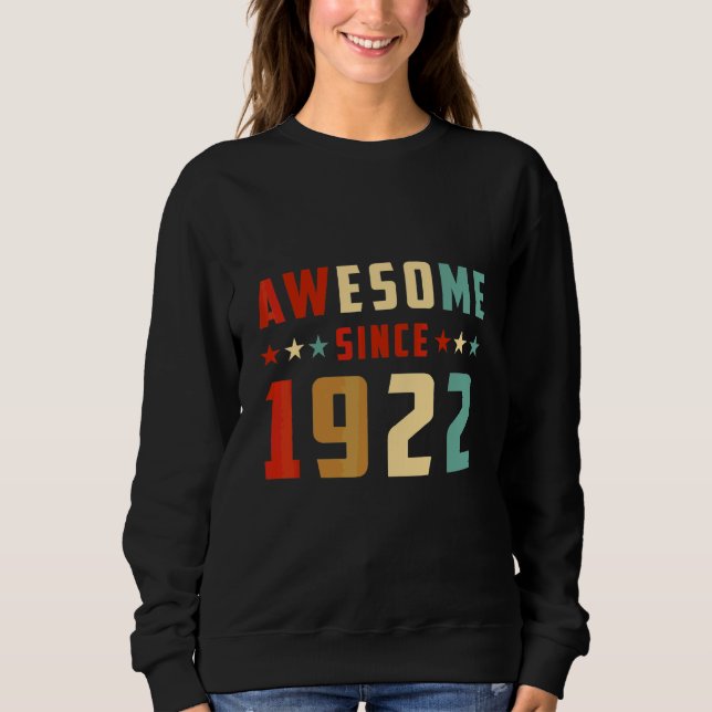 Sudadera Increíble Desde 1922 Cumpleaños (Anverso)