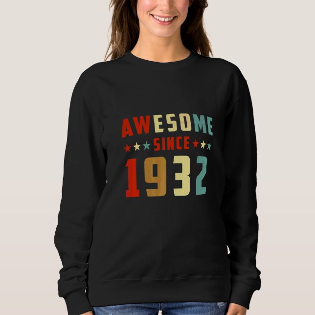 Sudadera Increíble Desde 1932 Cumpleaños (Anverso)