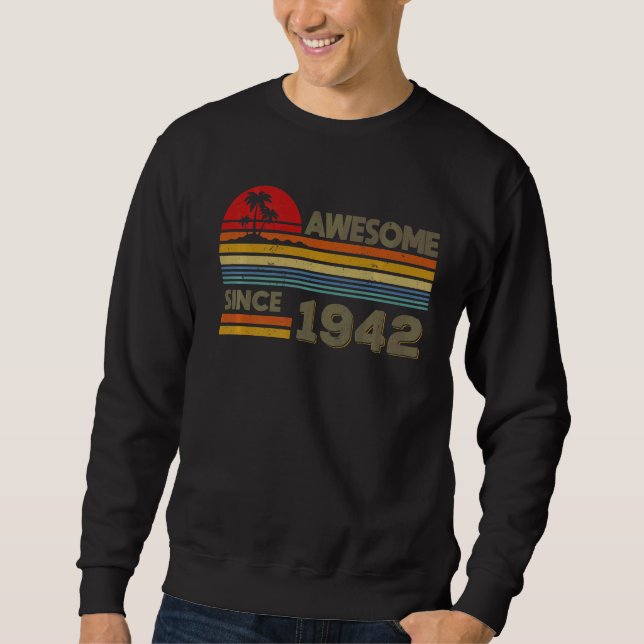Sudadera Increíble desde 1942 80º cumpleaños 80 años (Anverso)