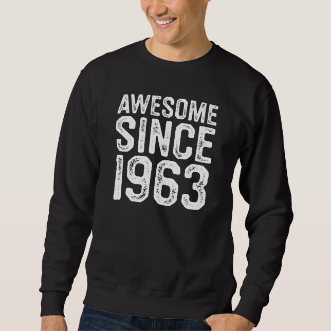 Sudadera Increíble desde 1963, nacido en 1963, regalo de cu (Anverso)