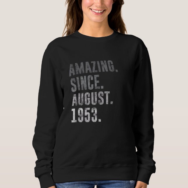 Sudadera Increíble desde agosto de 1953 69ª cosecha de cump (Anverso)