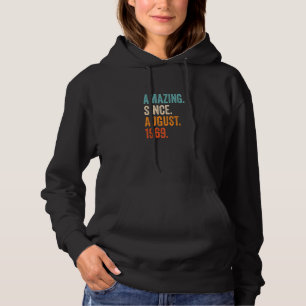 Sudadera Increíble desde agosto de 1969 54º cumpleaños