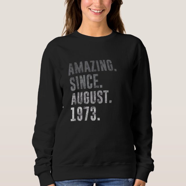 Sudadera Increíble desde agosto de 1973 49ª cosecha de cump (Anverso)
