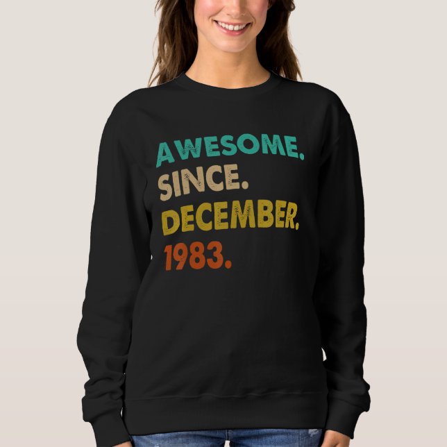 Sudadera Increíble desde diciembre de 1983 (Anverso)
