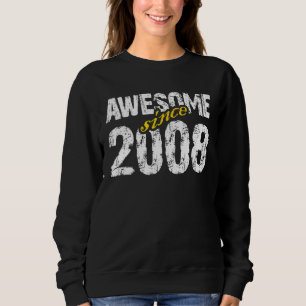 Sudadera Increíble desde el cumpleaños 2008, mamá papá abue