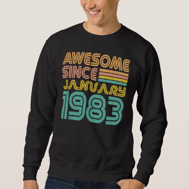 Sudadera Increíble desde enero de 1983, año de nacimiento (Anverso)