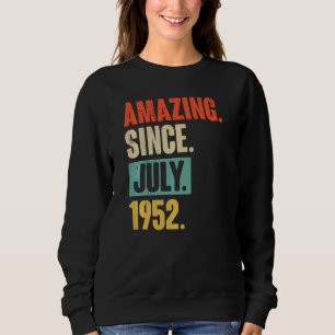 Sudadera Increíble desde julio de 1952 70 años