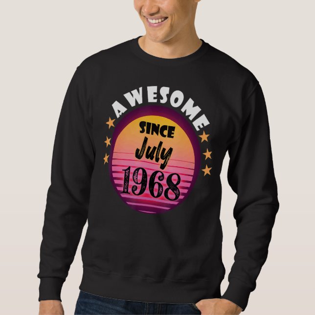 Sudadera Increíble desde julio de 1968 Cumpleaños 1968 Juli (Anverso)