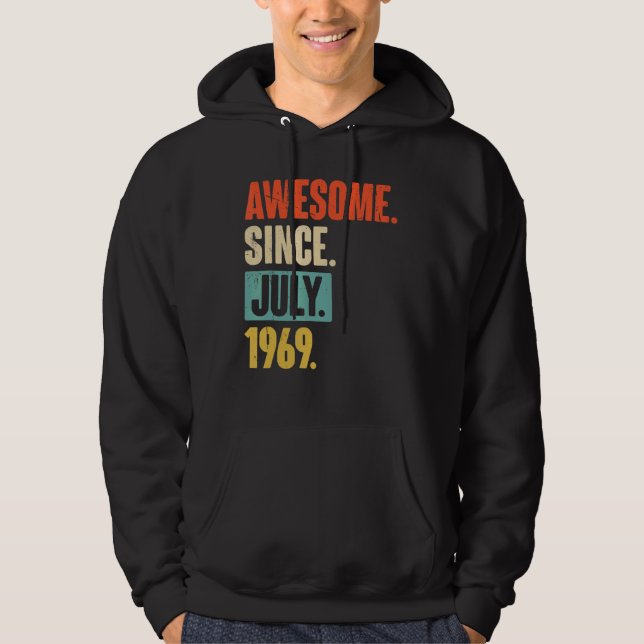 Sudadera Increíble desde julio de 1969, 53 años, cumpleaños (Anverso)