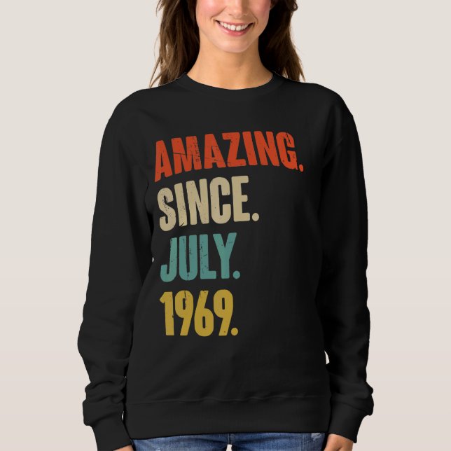 Sudadera Increíble desde julio de 1969 regalo de 53 años 53 (Anverso)