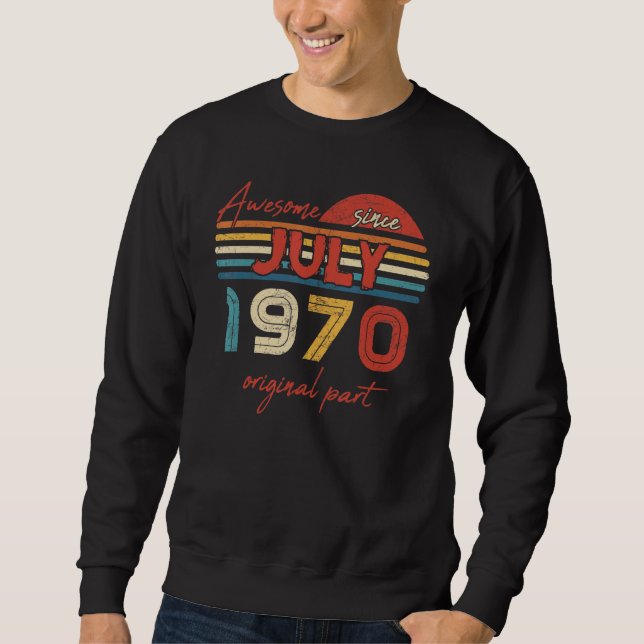 Sudadera Increíble desde julio de 1970 Original Part (Anverso)