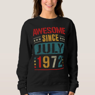Sudadera Increíble desde julio de 1972 50 años de edad 50 a