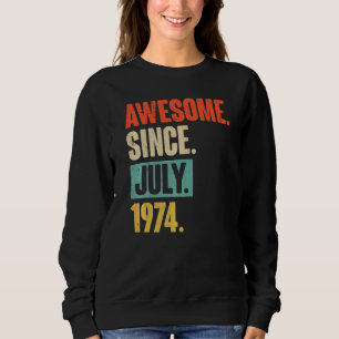Sudadera Increíble desde julio de 1974 48 años