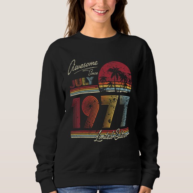Sudadera Increíble desde julio de 1977 45 años 45 cumpleaño (Anverso)