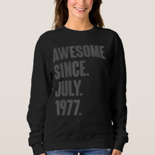 Sudadera Increíble desde julio de 1977 45 años de edad 45 a