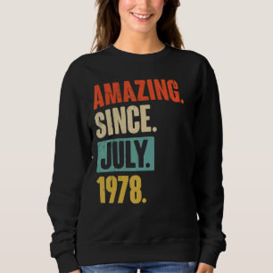 Sudadera Increíble desde julio de 1978 44 años