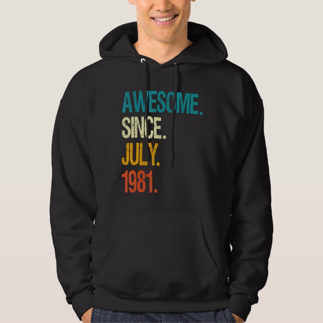 Sudadera Increíble desde julio de 1981 41º cumpleaños 41 añ (Anverso)
