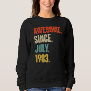 Sudadera Increíble desde julio de 1983, 39 años, 39 años, c