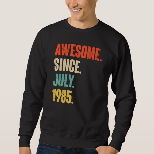 Sudadera Increíble desde julio de 1985 37 años (Anverso)