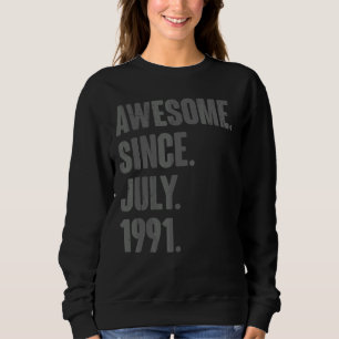 Sudadera Increíble desde julio de 1991 31 años