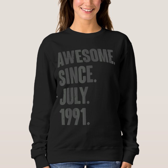 Sudadera Increíble desde julio de 1991 31 años (Anverso)