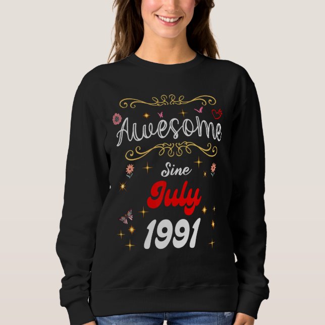 Sudadera Increíble desde julio de 1991, flores de cumpleaño (Anverso)