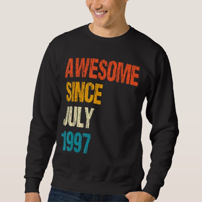 Sudadera Increíble desde julio de 1997 25º cumpleaños 25 añ (Anverso)