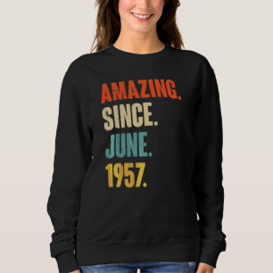 Sudadera Increíble desde junio de 1957 65 años