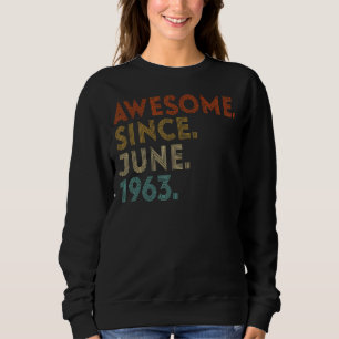 Sudadera Increíble desde junio de 1963: 59º cumpleaños