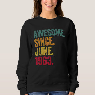 Sudadera Increíble desde junio de 1963: 59º cumpleaños