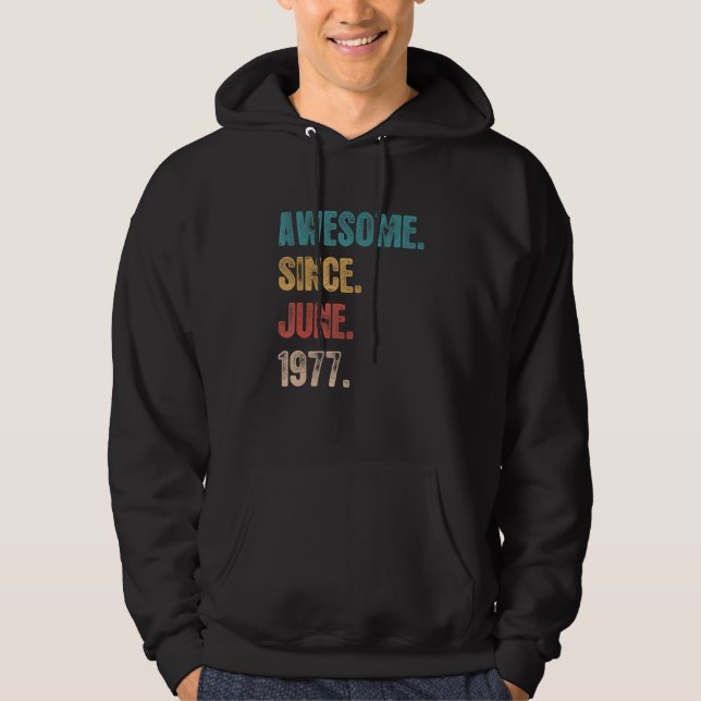 Sudadera Increíble desde junio de 1977 45 años cumpleaños 4 (Anverso)