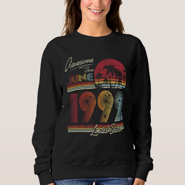 Sudadera Increíble desde junio de 1992 30 años 30 cumpleaño (Anverso)